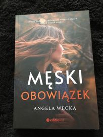 Męski obowiązek Angela Węcka