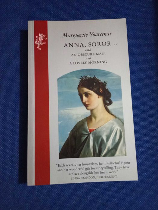 Anna, Soror, de Marguerite Yourcenar