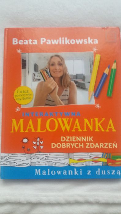 Interaktywna malowanka Dziennik dobryc zdarzeń - Beata Pawlikowska