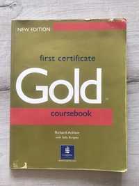 First Certificate  gold/ coursebook