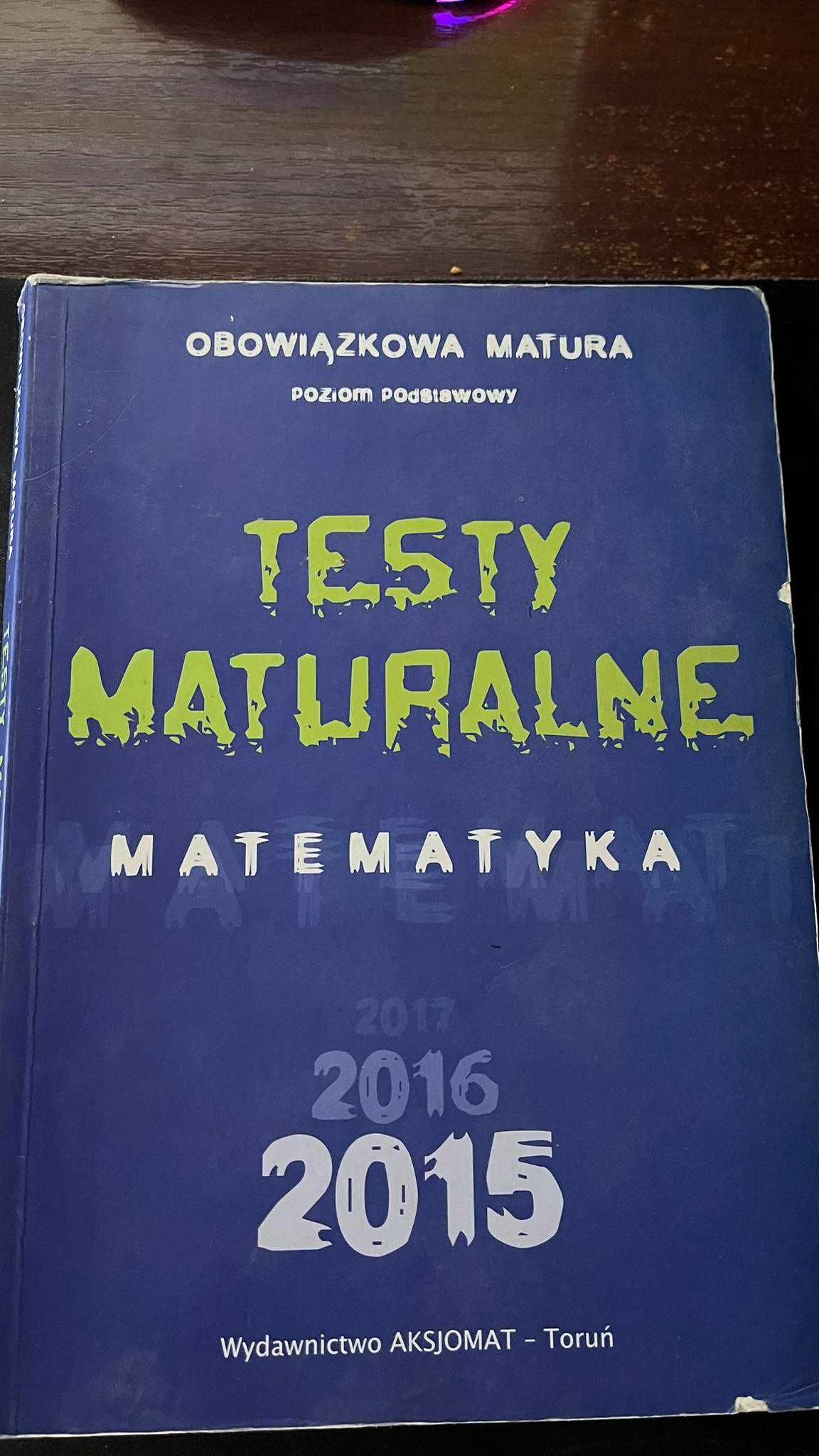 Testy Maturalne Matematyka