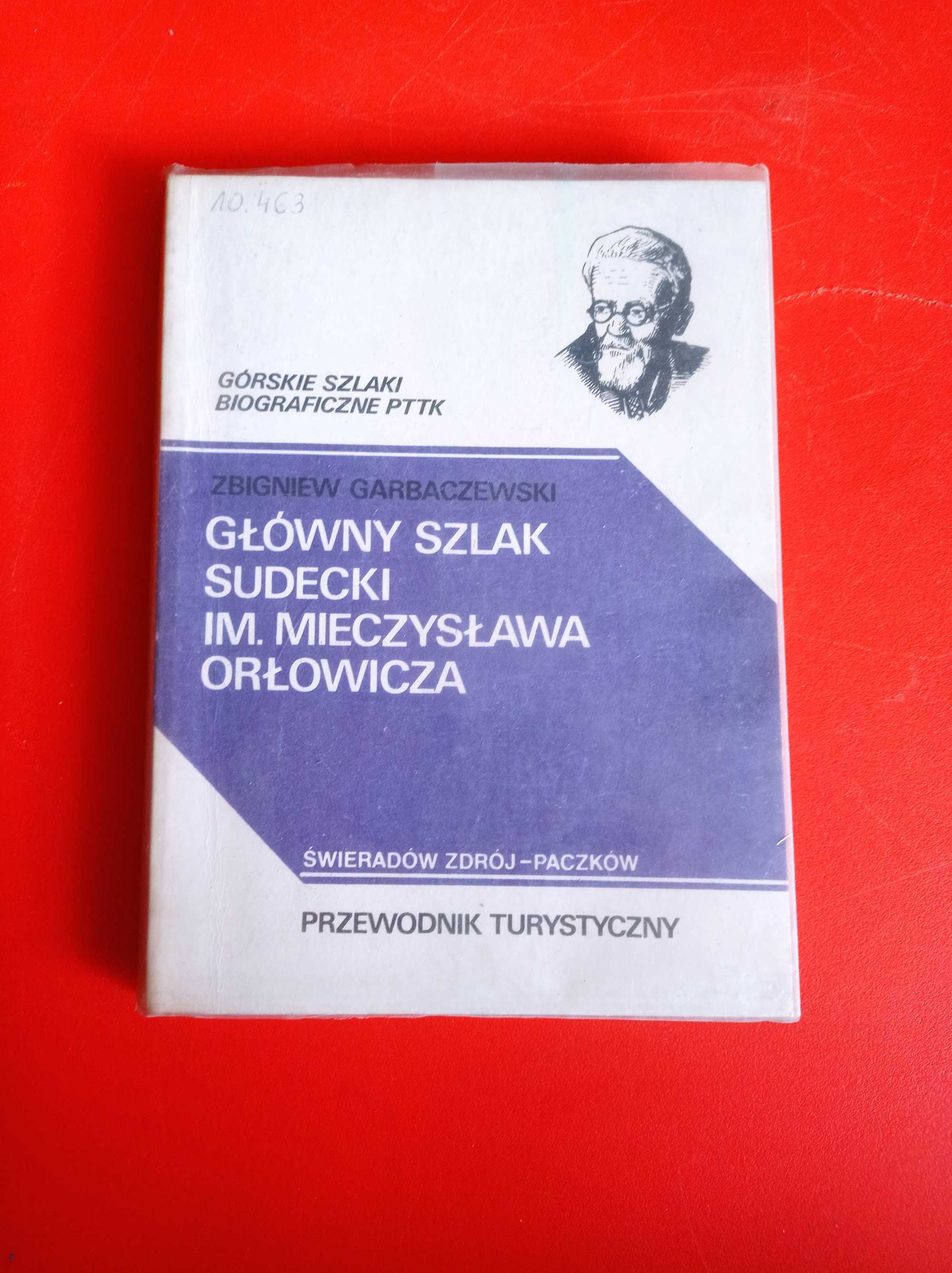 Główny szlak sudecki im Mieczysława Orłowicza przewodnik, Garbaczewski