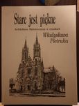 Album "Stare jest piękne"