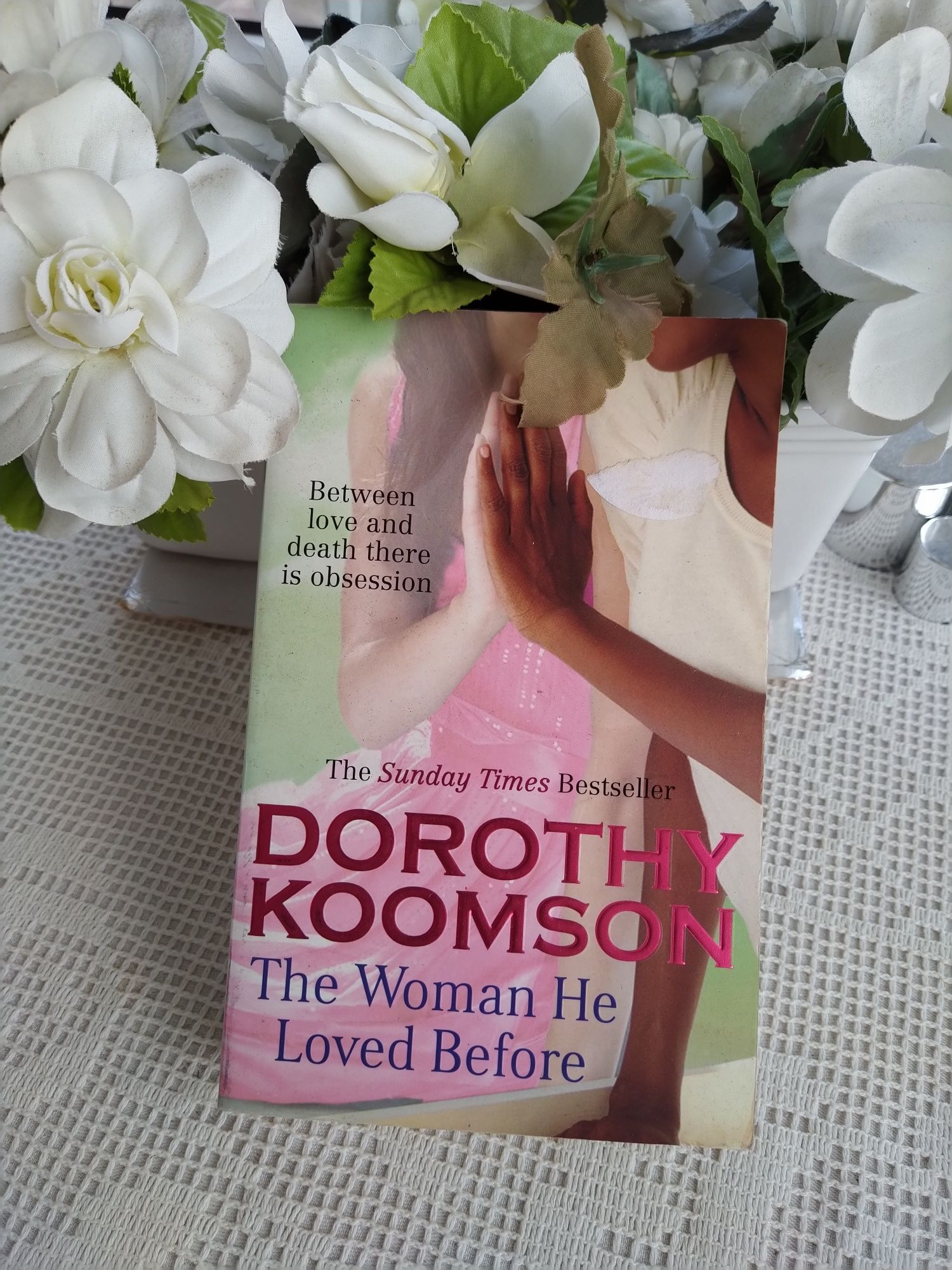The woman he loved before - Dorothy Koomson