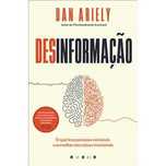 Desinformação, Dan Ariely