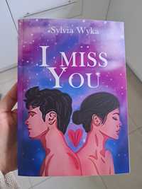 Sylvia Wyka "I miss You ".
