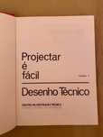 1980 Desenho Técnico - Projectar é Facil volume 1
