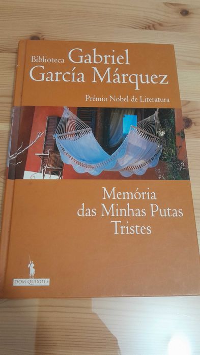 Gabriel Garcia Márquez- Memória das Minhas Putas Tristes