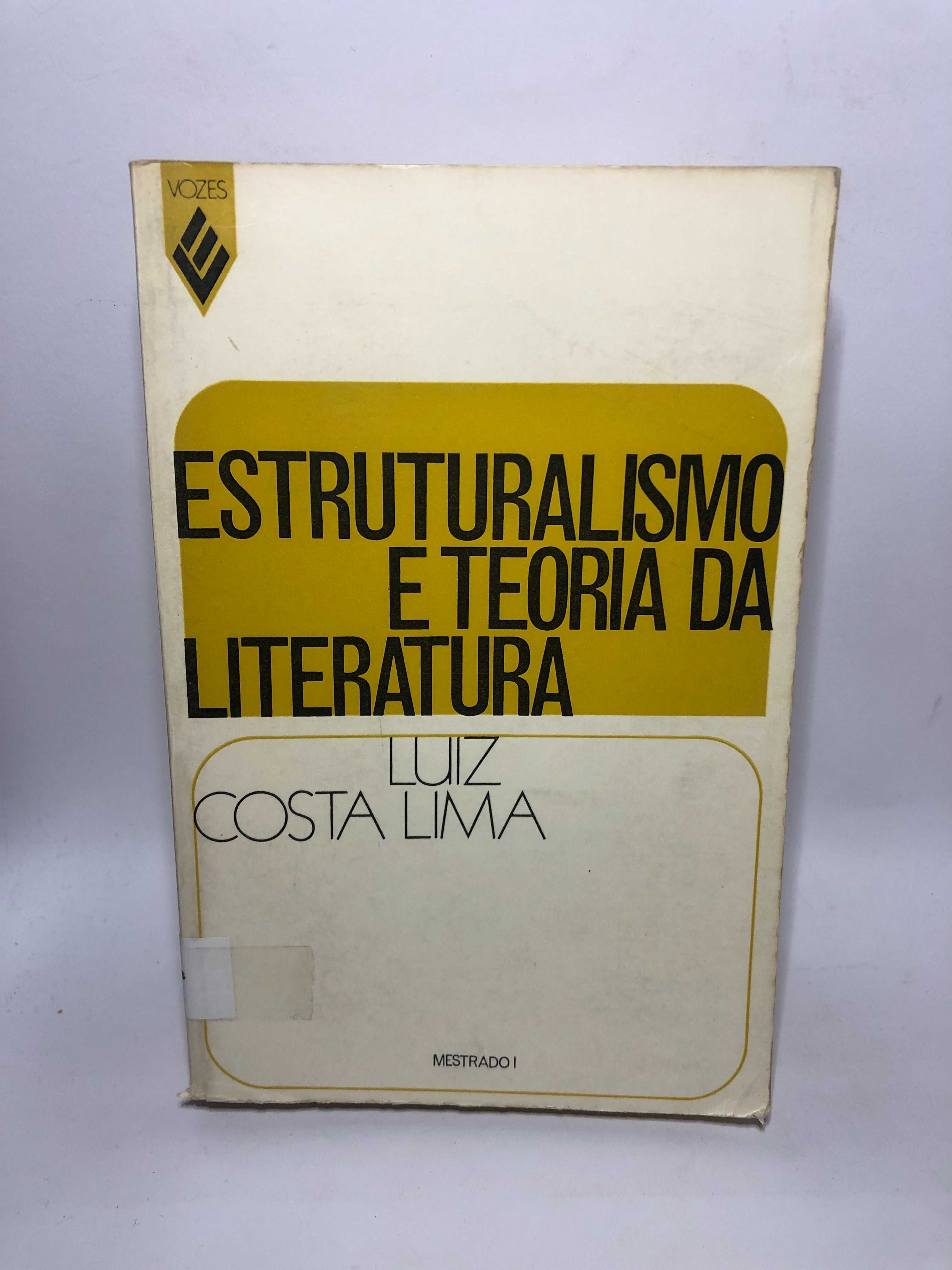 Estruturalismo e Teoria da Literatura - Luiz Costa Lima