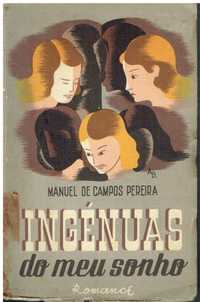 1680 Ingénuas Do Meu Sonho de Manuel de Campos Pereira - 1º edição