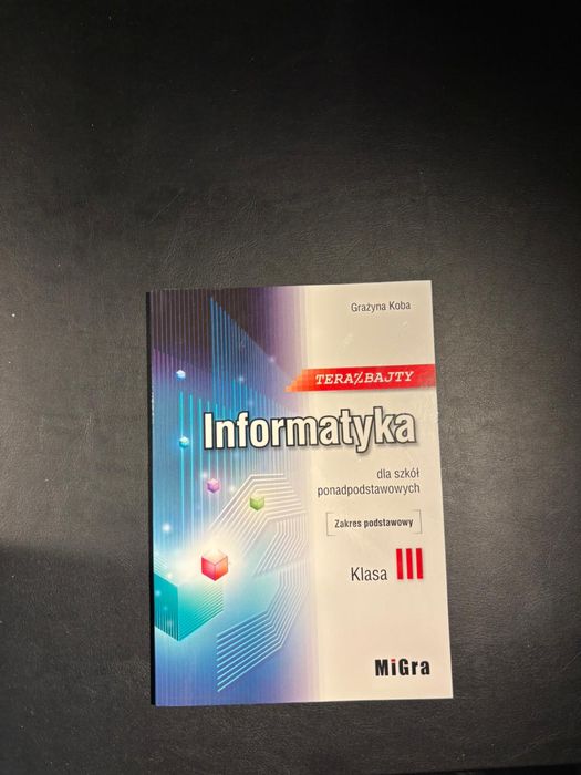 Informatyka dla szkół ponadpodstawowych 3 klasa