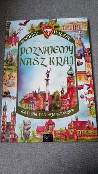 Poznajemy nasz kraj Kocham Polskę Historia dla najmłodszych J J Szarek