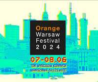 Karnet 2 dniowy Orange Warsaw Festiwal 2024, kupiony na eBilet