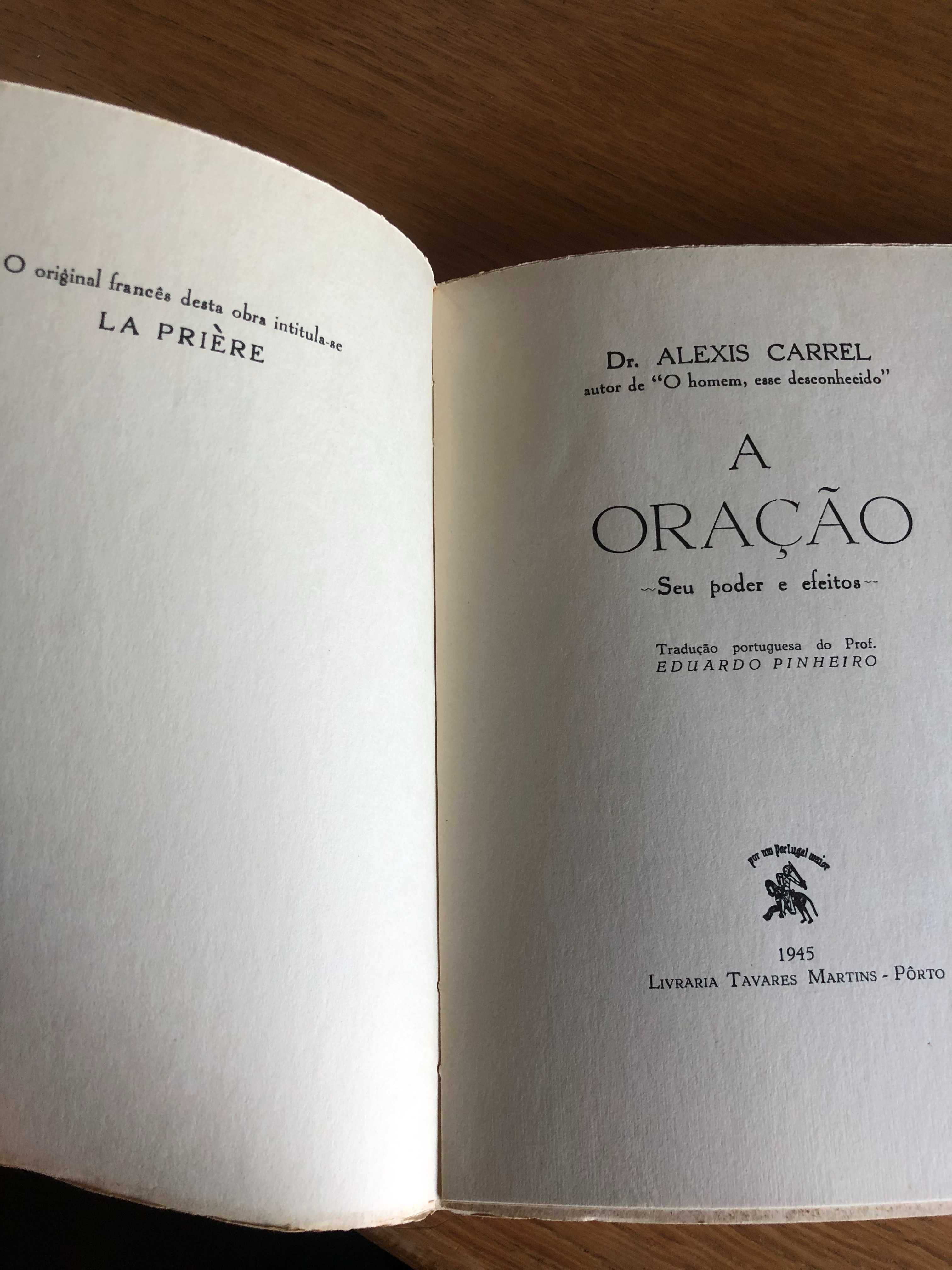 A ORAÇÃO   Dr. Alexis Carrel