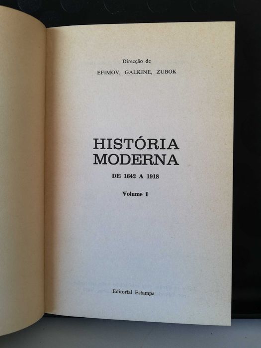 História Moderna, de 1642 a 1918 - Efimov, Galkine, Zubok