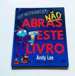 Definitivamente não abras este livro de Andy Lee
