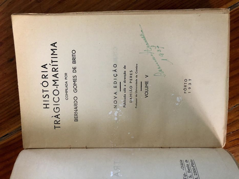 HISTÓRIA Trágico Maritima  volumes III V 1936 Bernardo Gomes de Brito