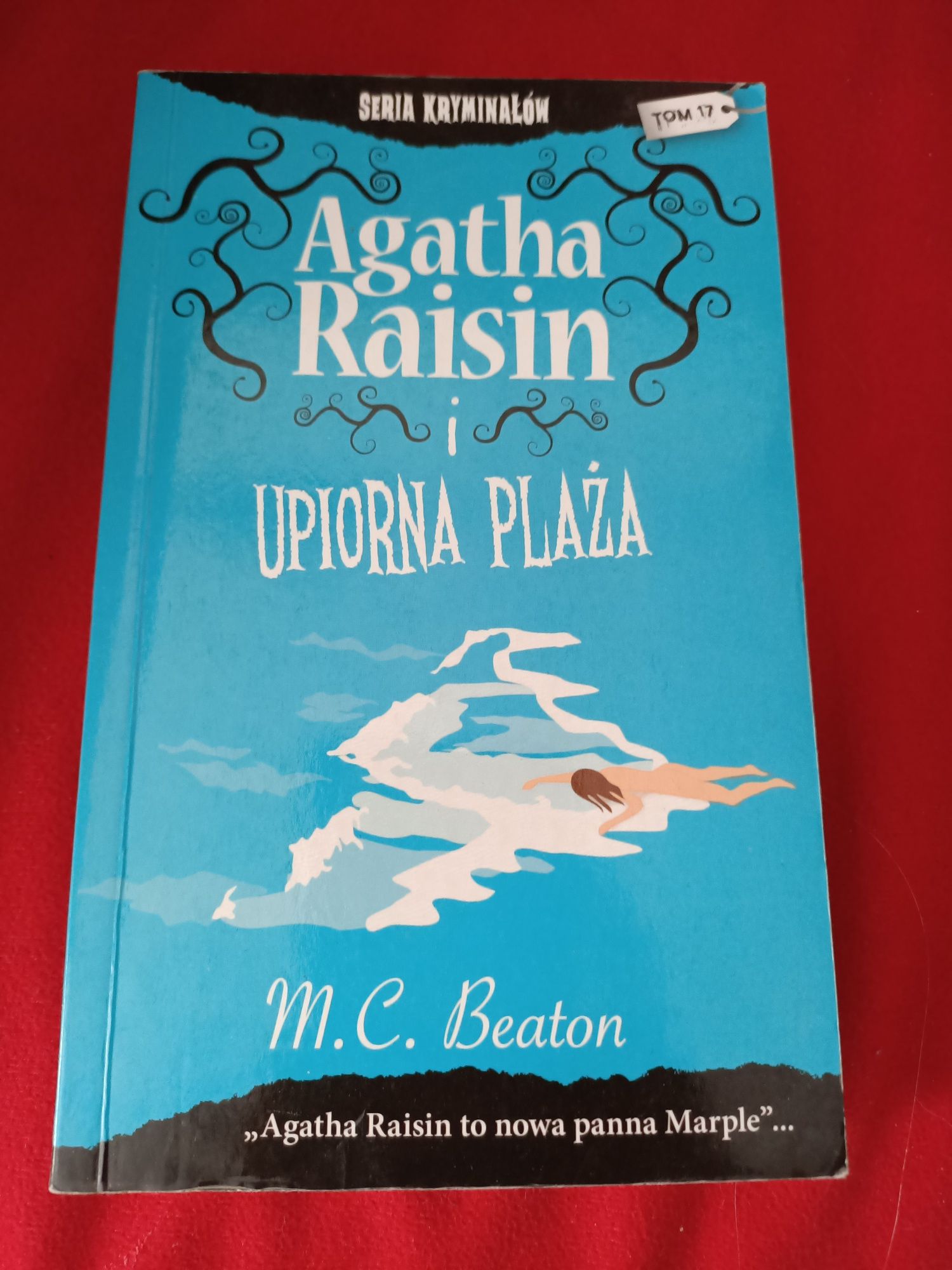 Agatha Raisin i upiorna plaża tom 17 Beaton
