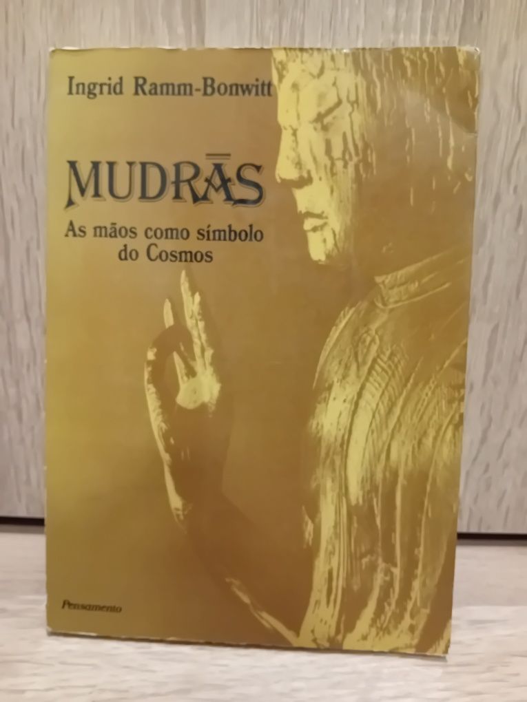 Os Mudras - As Mãos como símbolo Cósmico  Ingrid Ramm-Bonwitt