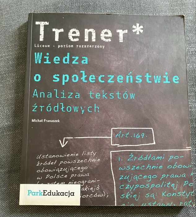 Michał Franaszek Wiedza o społeczeństwie analiza tekstów źródłowych