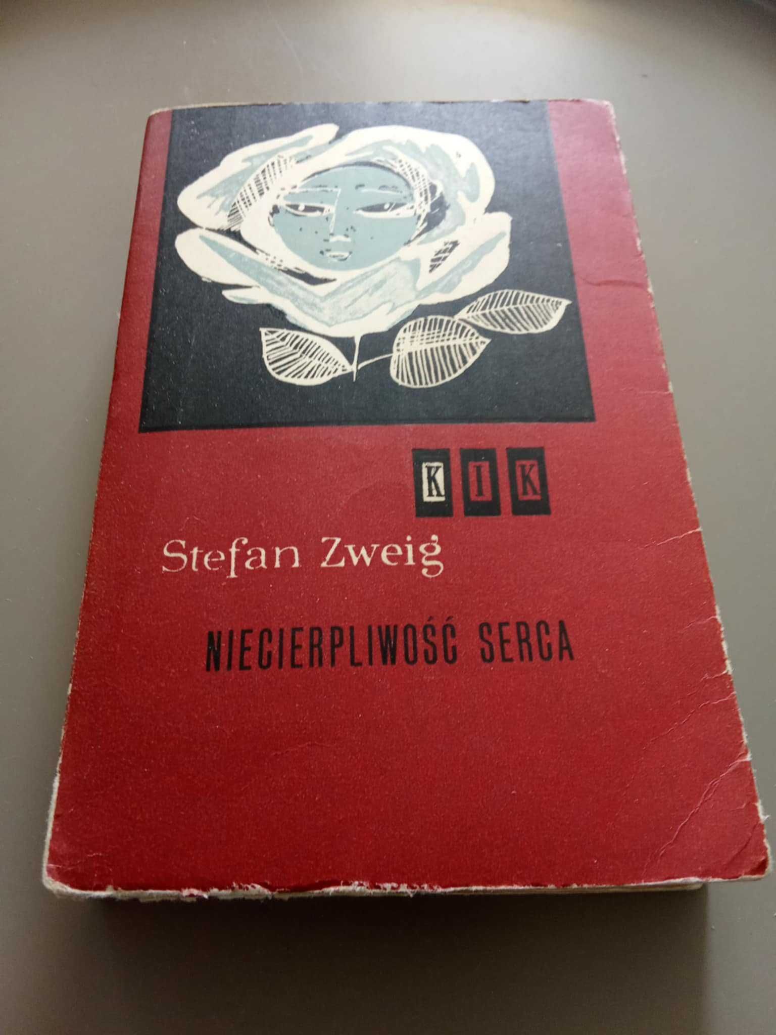 Stefan Zweig - Niecierpliwość serca