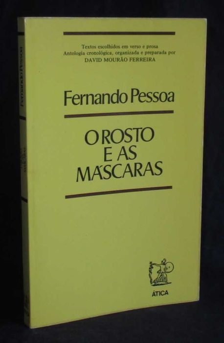 Livro Fernando Pessoa O Rosto e as máscaras Ática