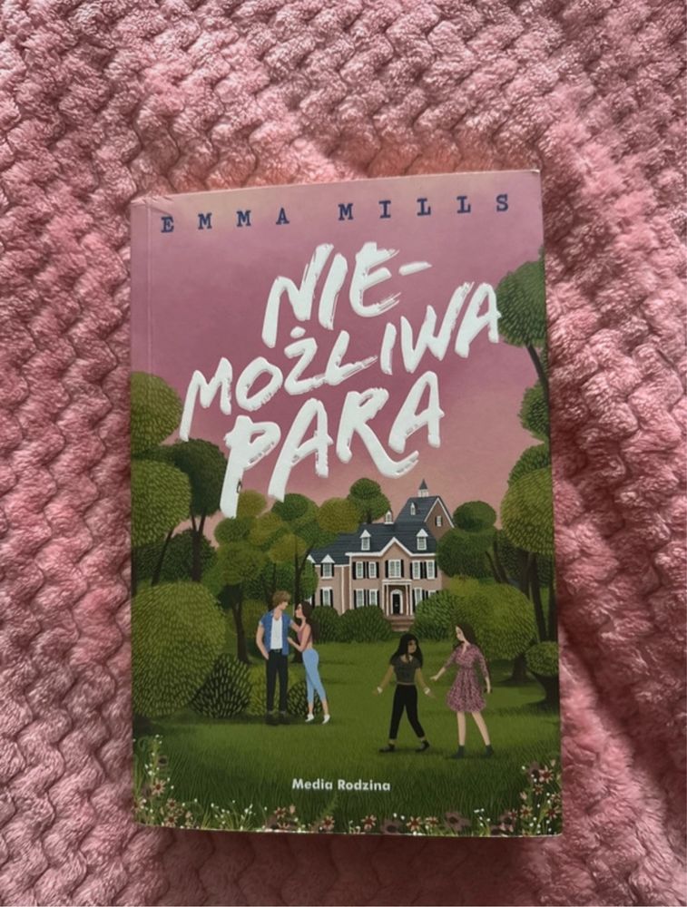 Niemożliwa para Emma Mills