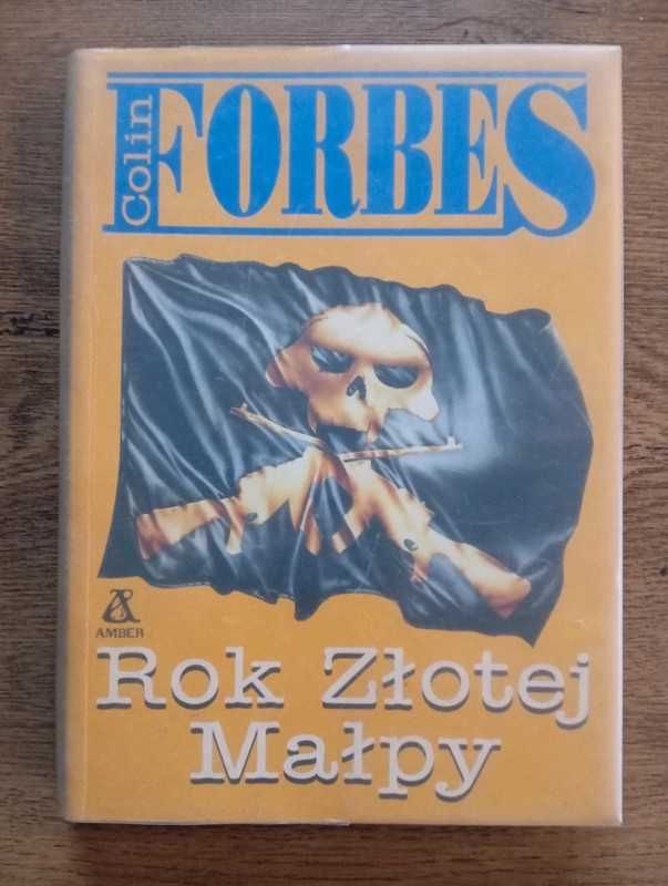 Rok złotej małpy - Colin Forbes