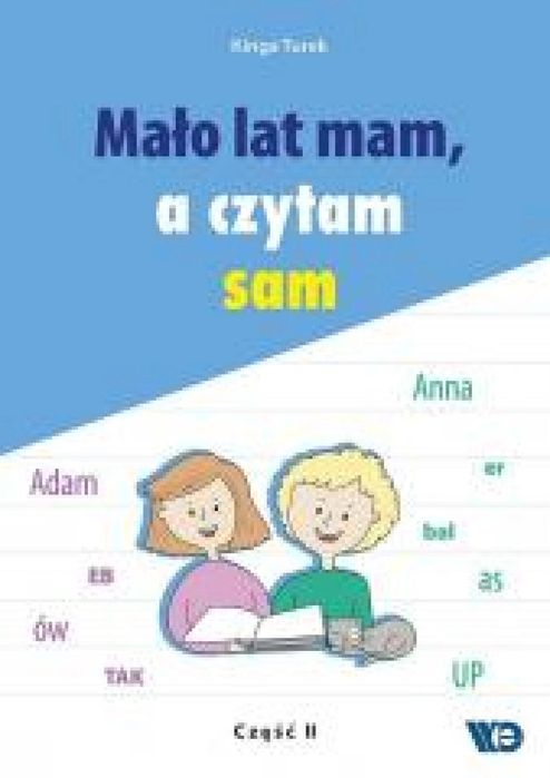 Mało lat mam, a czytam sam cz.2