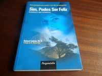 "Sim, Podes Ser Feliz" Aconteça o que Acontecer de Richard Carlson