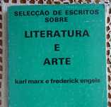 Selecção de Escritos Sobre Literatura e Arte de Karl Marx e Engels