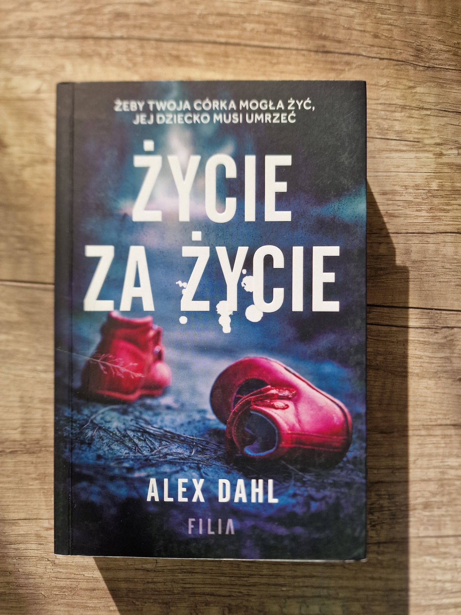 Alex Dahl "Życie za życie"