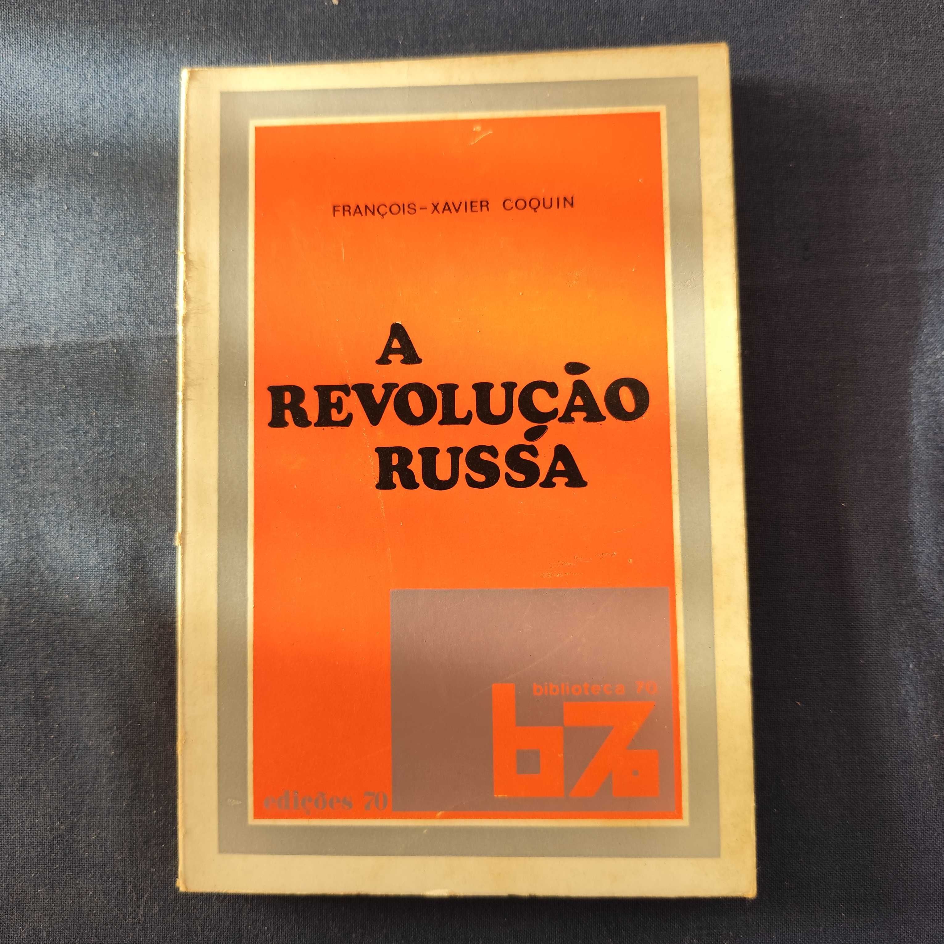 François-Xavier Coquin - A Revolução Russa