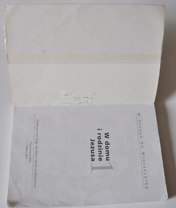 W domu i rodzinie Jezusa 1. Podręcznik do religii dla kl. I szk.podst.
