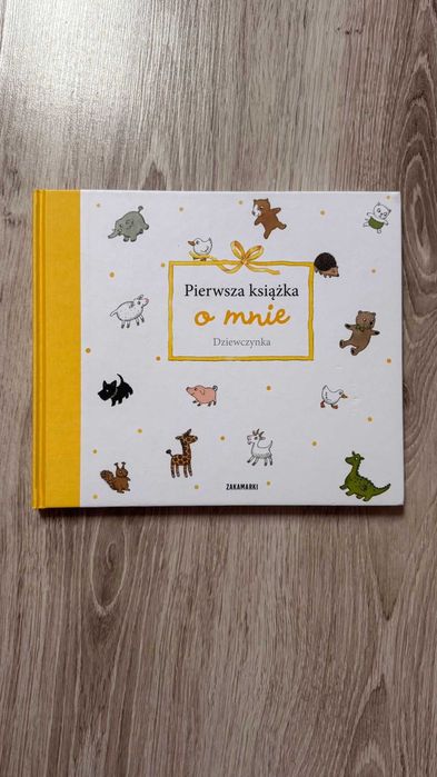 "Pierwsza książka o mnie" - dziewczynka, Zakamarki - nowa !!!