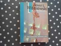 Los powtórzony Janusz L. Wiśniewski