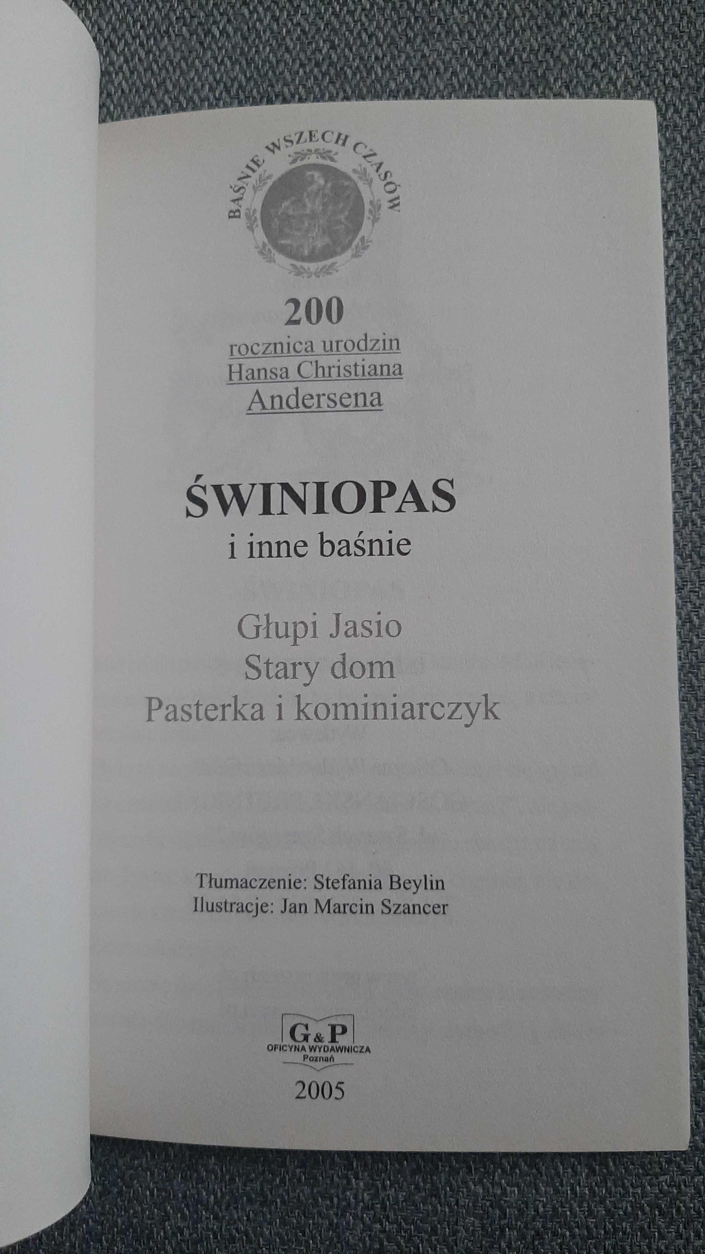 Baśnie Andersen Świniopas Głupi Jasio Stary dom Pasterka kominiarczyk
