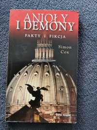 Anioły i demony. Fakty i fikcja. Simon Cox