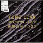 Yung Lean - Unknown Death 2002 LP Winyl Limit Kolor Nowy