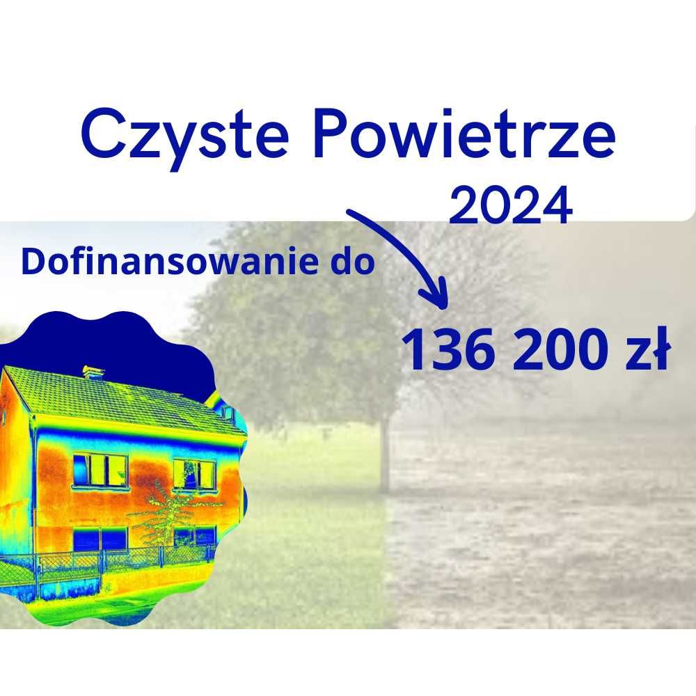 AUDYT ENERGETYCZNY - program Czyste Powietrze 2024