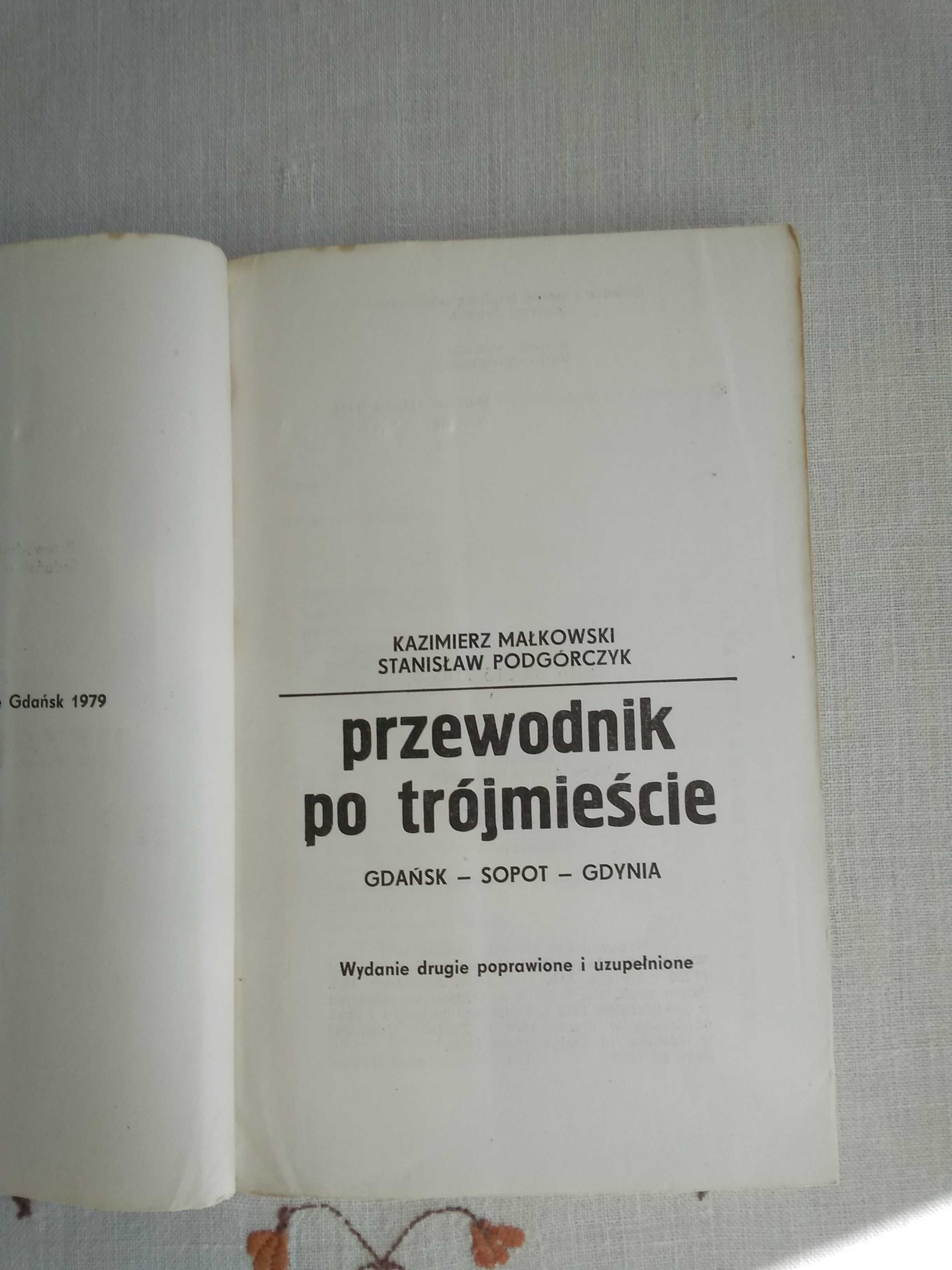 Przewodnik po trójmieście.Kazimierz Małkowski Stanisław Podgórczyk PRL