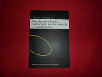 Psychopatologia zaburzeń nerwicowych i osobowości - Aleksandrowicz J.