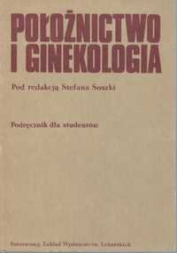 Położnictwo i ginekologia Stefan Soszki PZWL 1985