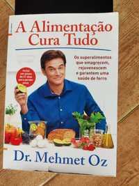 Livro: A Alimentação Cura Tudo de Mehmet Oz