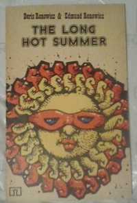 Doris Ronowicz "The long hot summer"