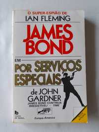 Livro James Bond em Por Serviços Secretos - John Gardner