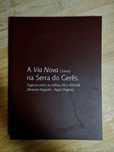 Livro "A Via Nova (Geira) na Serra do Gerês"