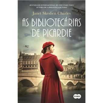As Bibliotecárias de Picardie, Janet Skeslien Charles