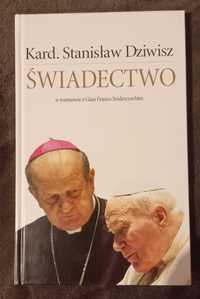 Świadectwo - Kard. Stanisław Dziwisz