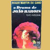 O Drama de João Barois - Roger Martin du Gard